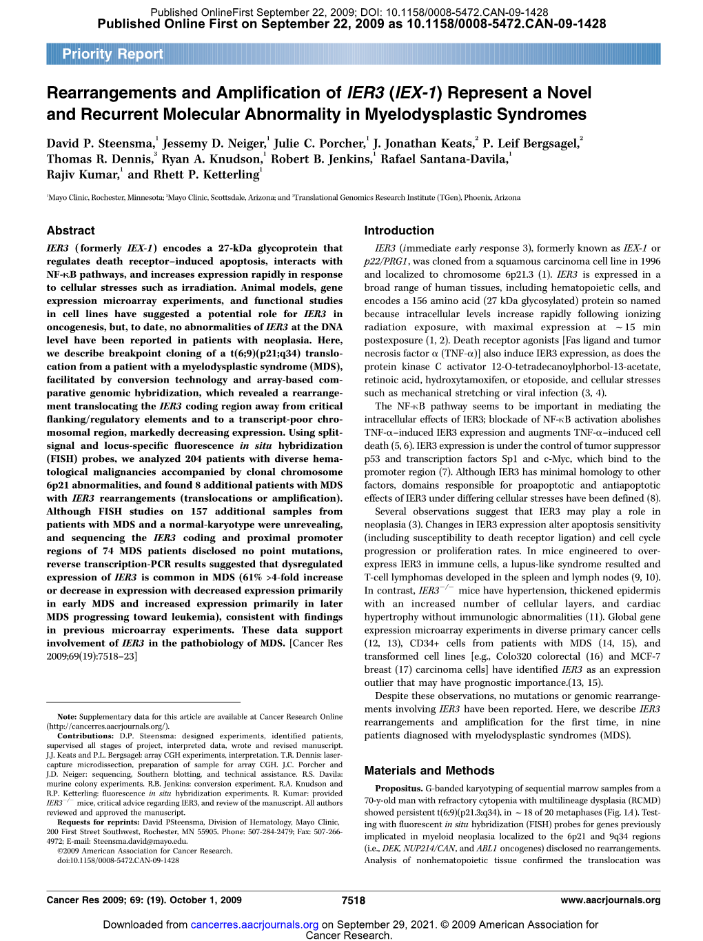 Rearrangements and Amplification of IER3 (IEX-1) Represent a Novel and Recurrent Molecular Abnormality in Myelodysplastic Syndromes