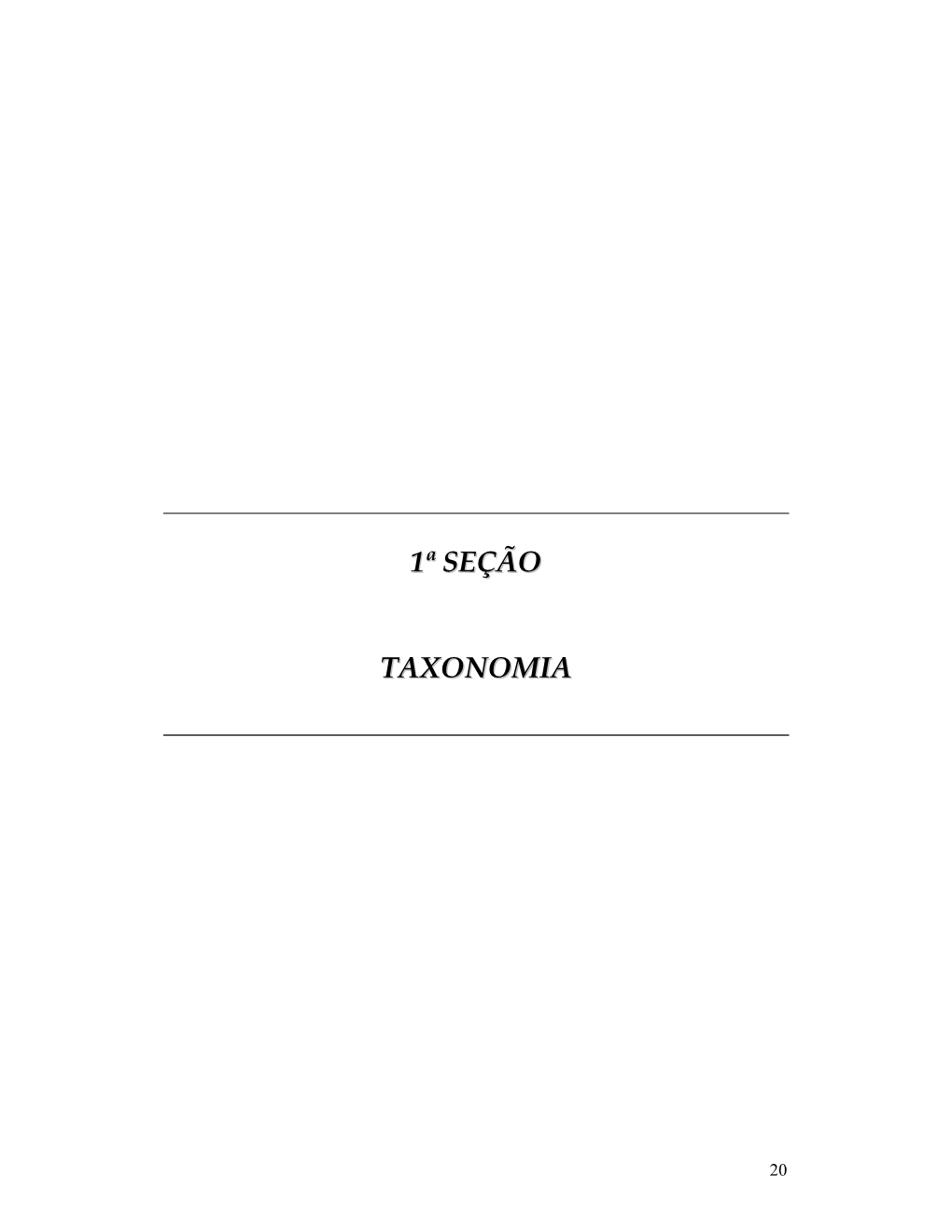 1ª Seção Taxonomia