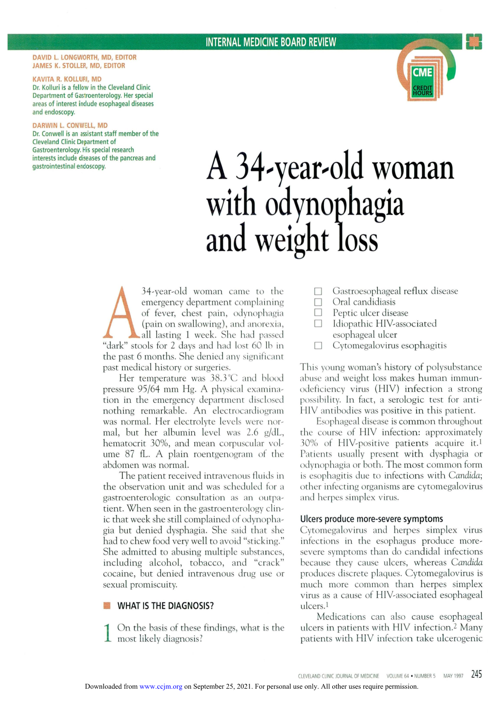 A 34-Year-Old Woman with Odynophagia and Weight Loss
