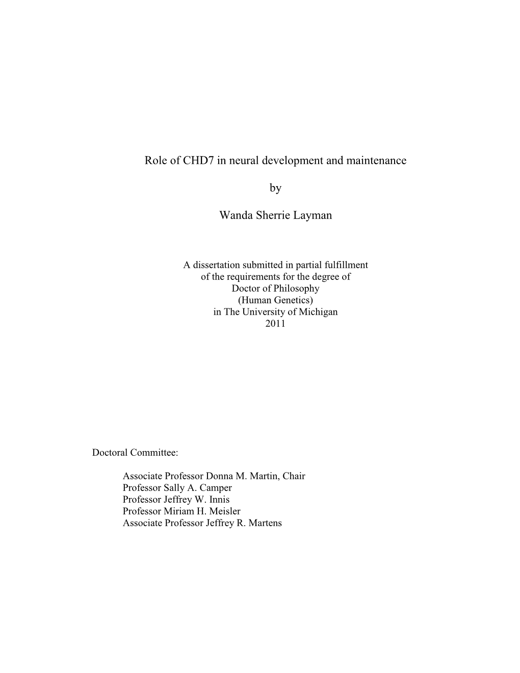 Role of CHD7 in Neural Development and Maintenance by Wanda