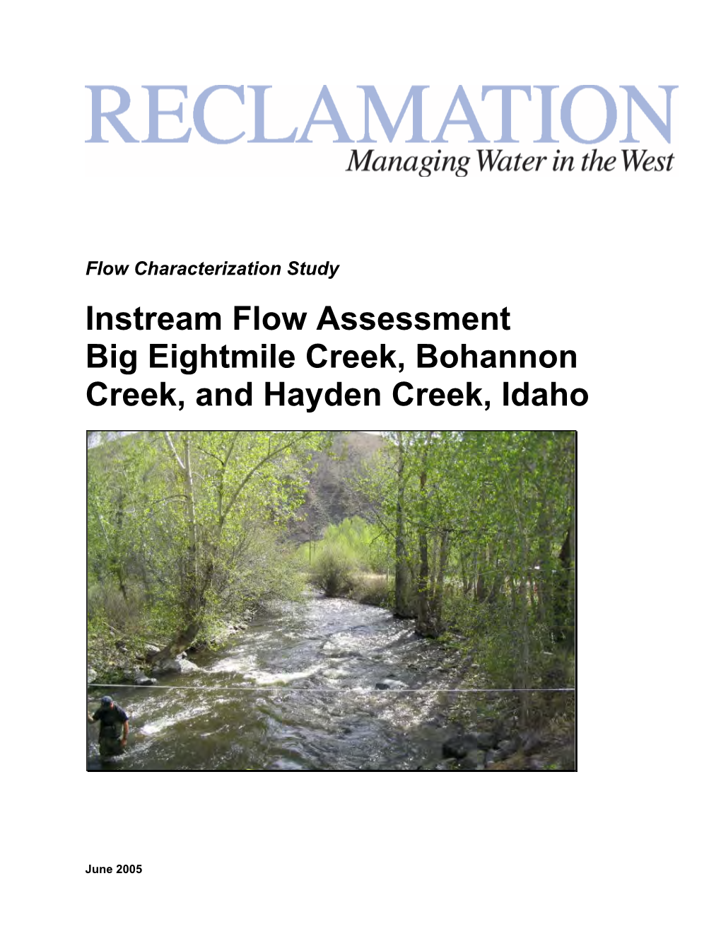 Instream Flow Assessment: Big Eightmile Creek, Bohannon Creek