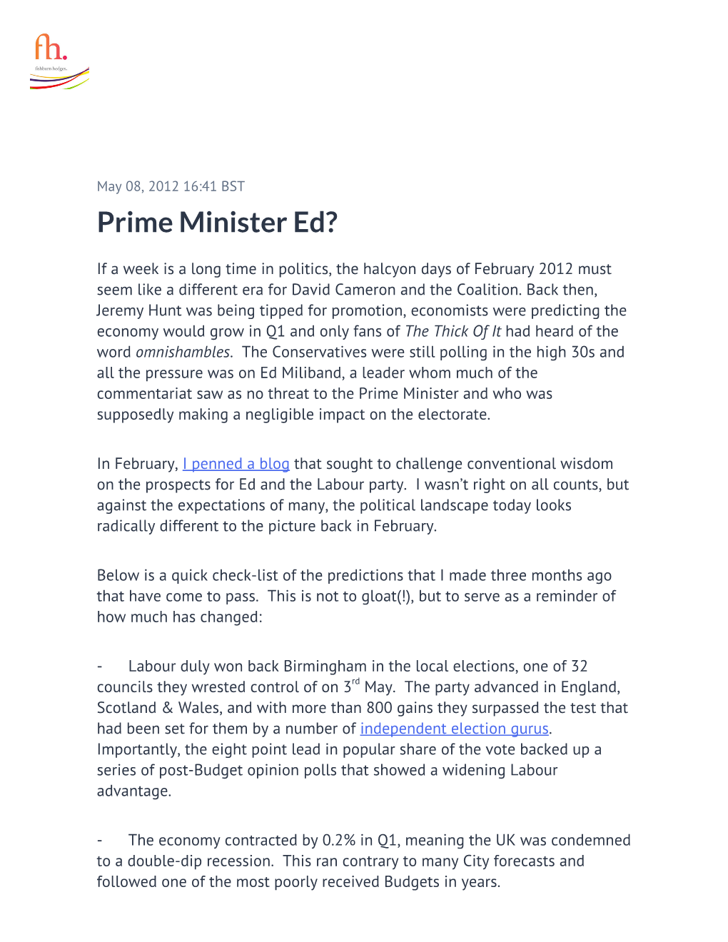 Prime Minister Ed?