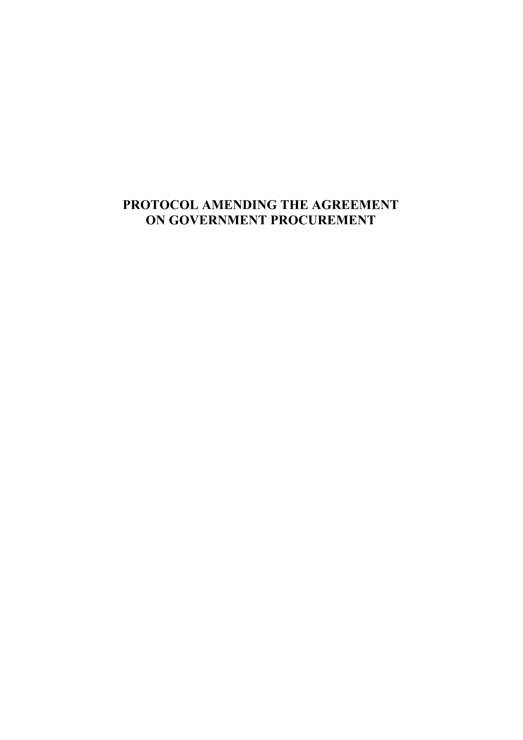 Protocol Amending the Agreement on Government Procurement