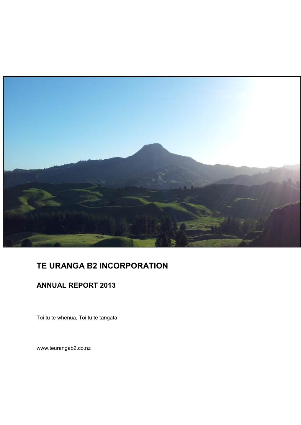 Te Uranga B2 Annual Report 2013