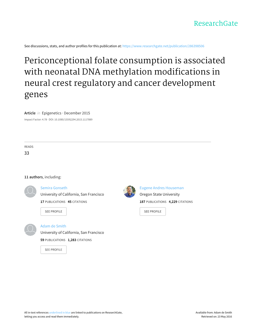 Periconceptional Folate Consumption Is Associated with Neonatal DNA Methylation Modifications in Neural Crest Regulatory and Cancer Development Genes