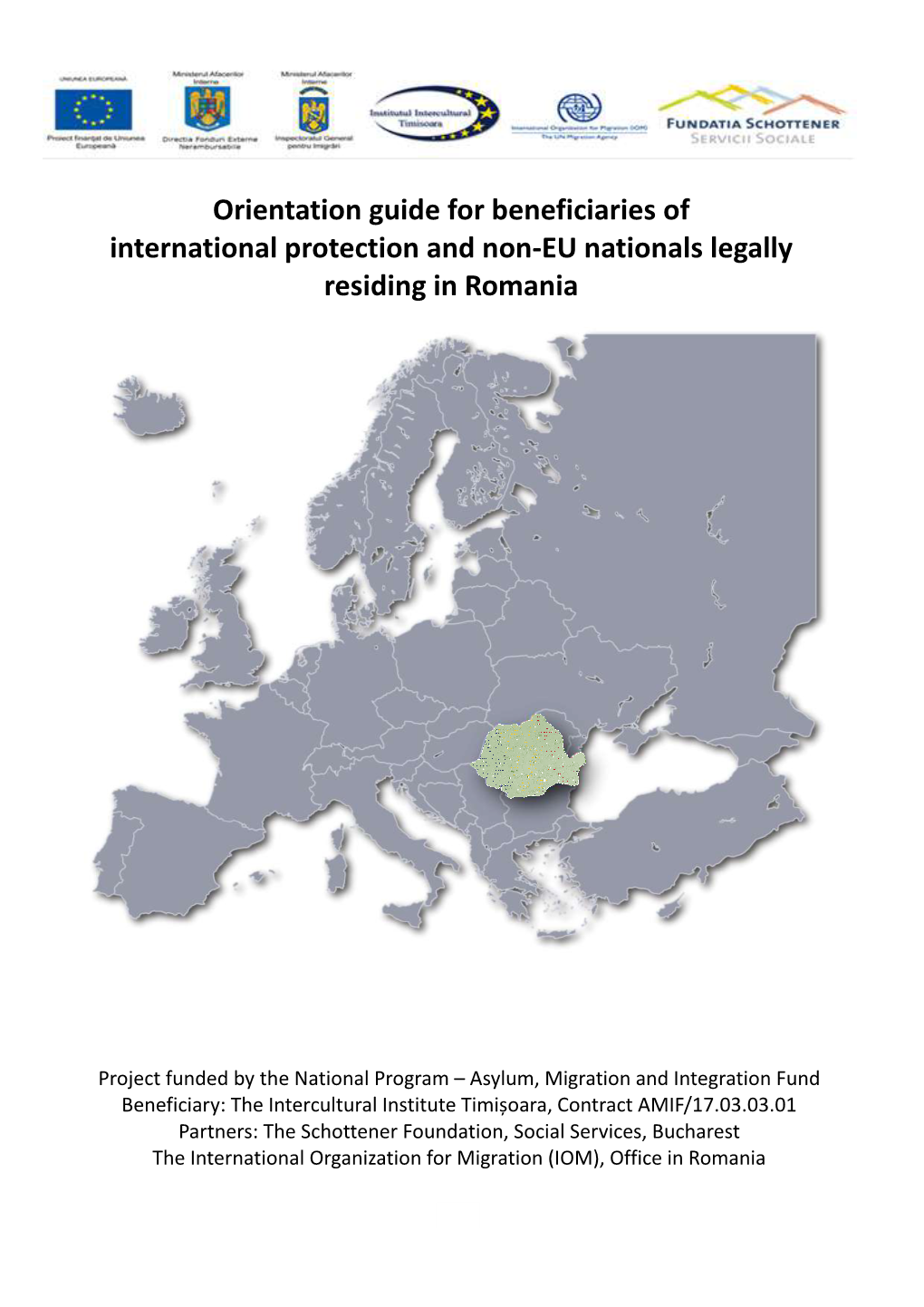 Orientation Guide for Beneficiaries of International Protection and Non-EU Nationals Legally Residing in Romania