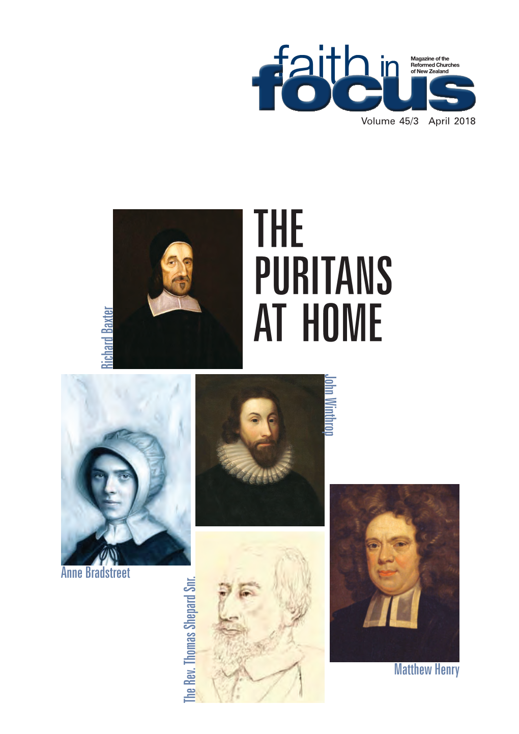 THE PURITANS at HOME Richard Baxter John Winthrop