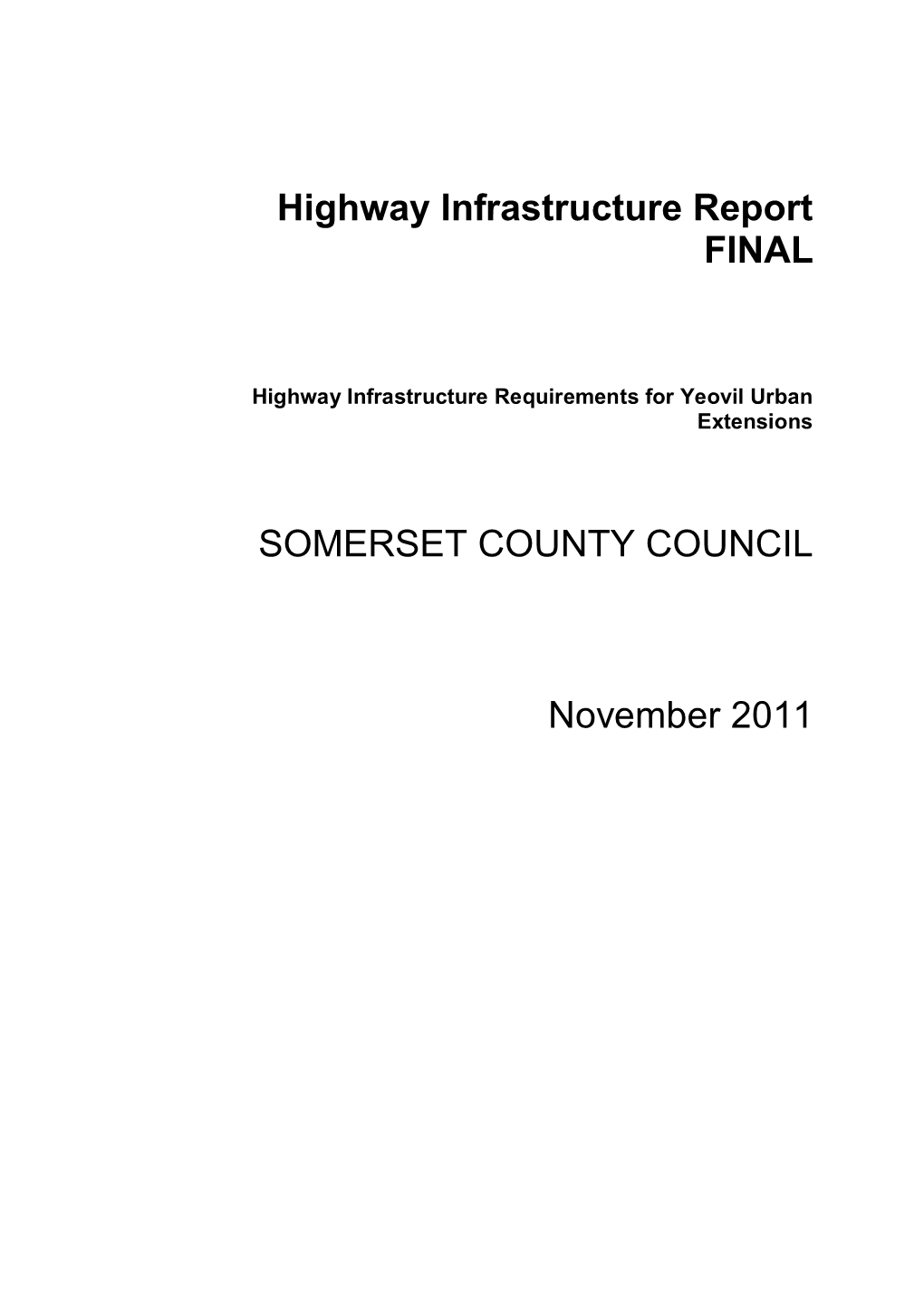 Highway Infrastructure Report FINAL SOMERSET COUNTY COUNCIL