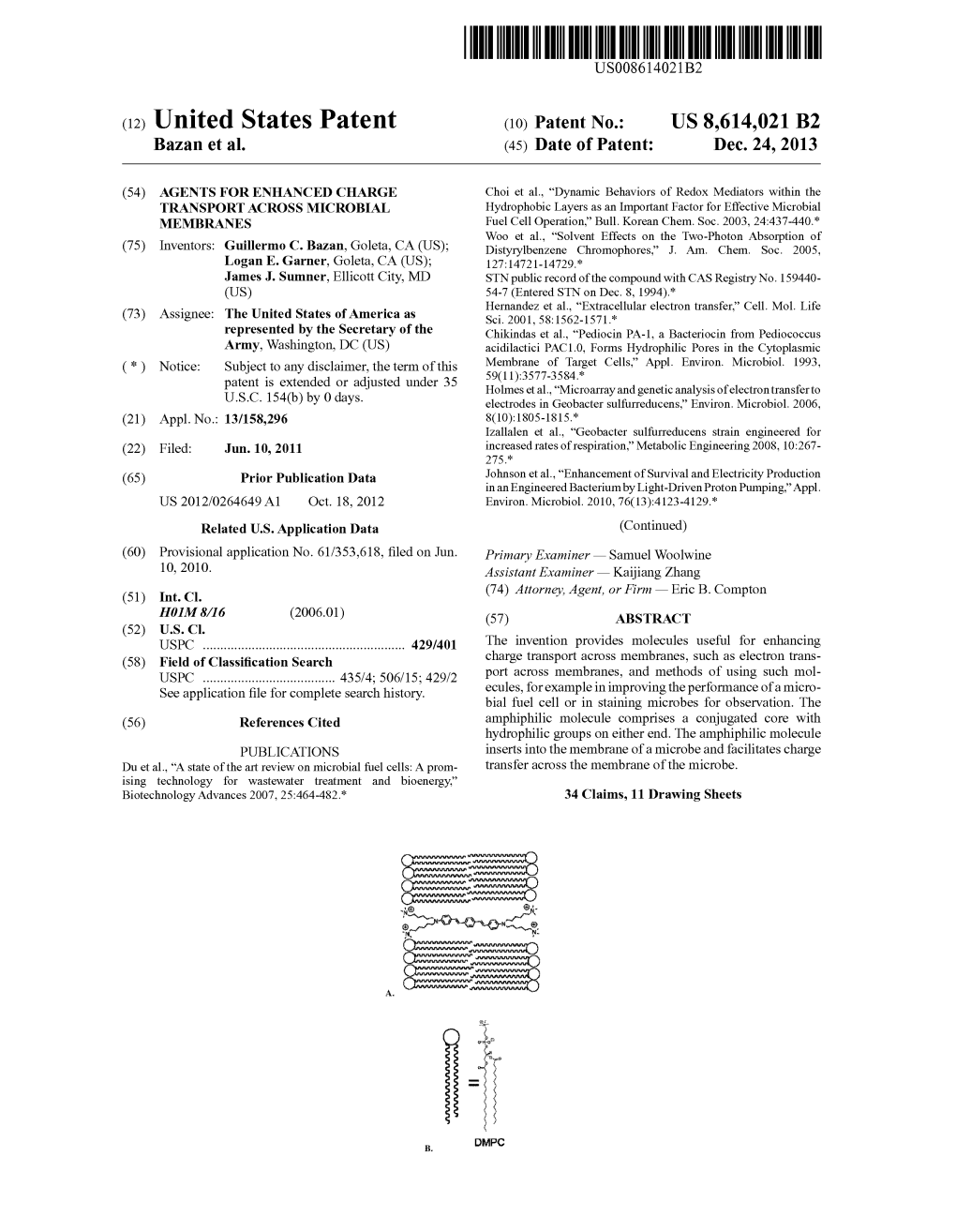 (12) United States Patent (10) Patent No.: US 8,614,021 B2 Bazan Et Al