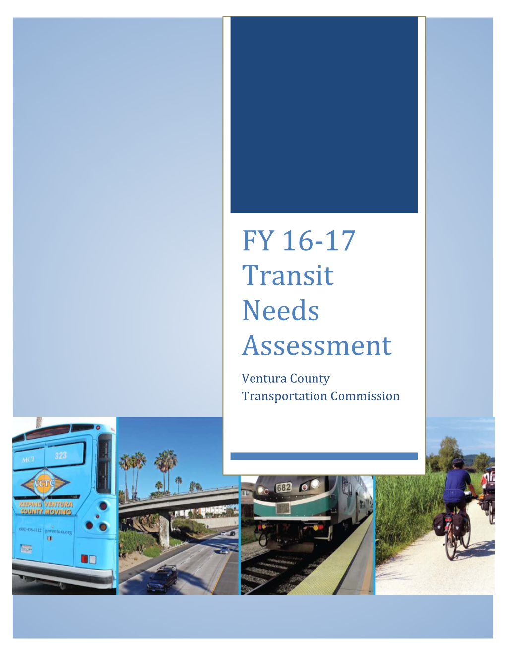 FY 16-17 Transit Needs Assessment Page 1