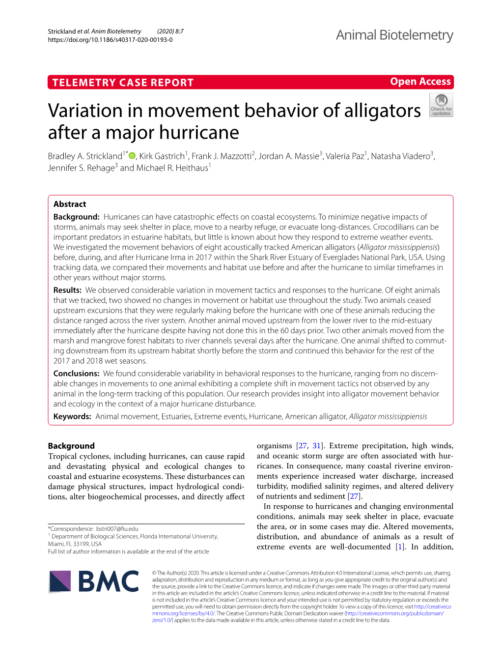 Variation in Movement Behavior of Alligators After a Major Hurricane Bradley A