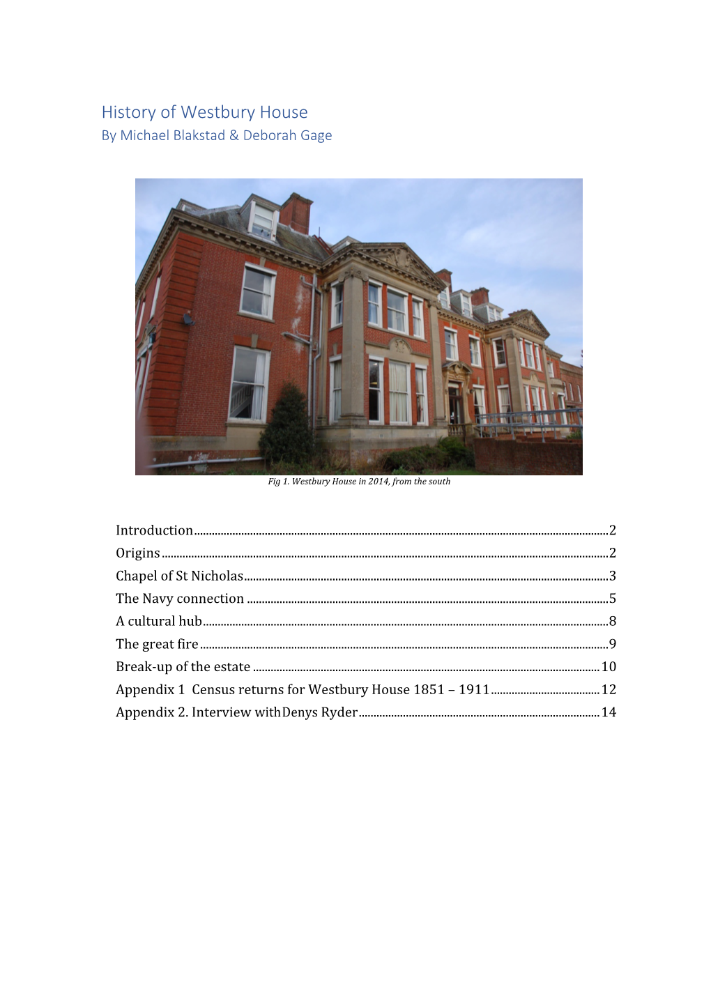 History of Westbury House by Michael Blakstad & Deborah Gage