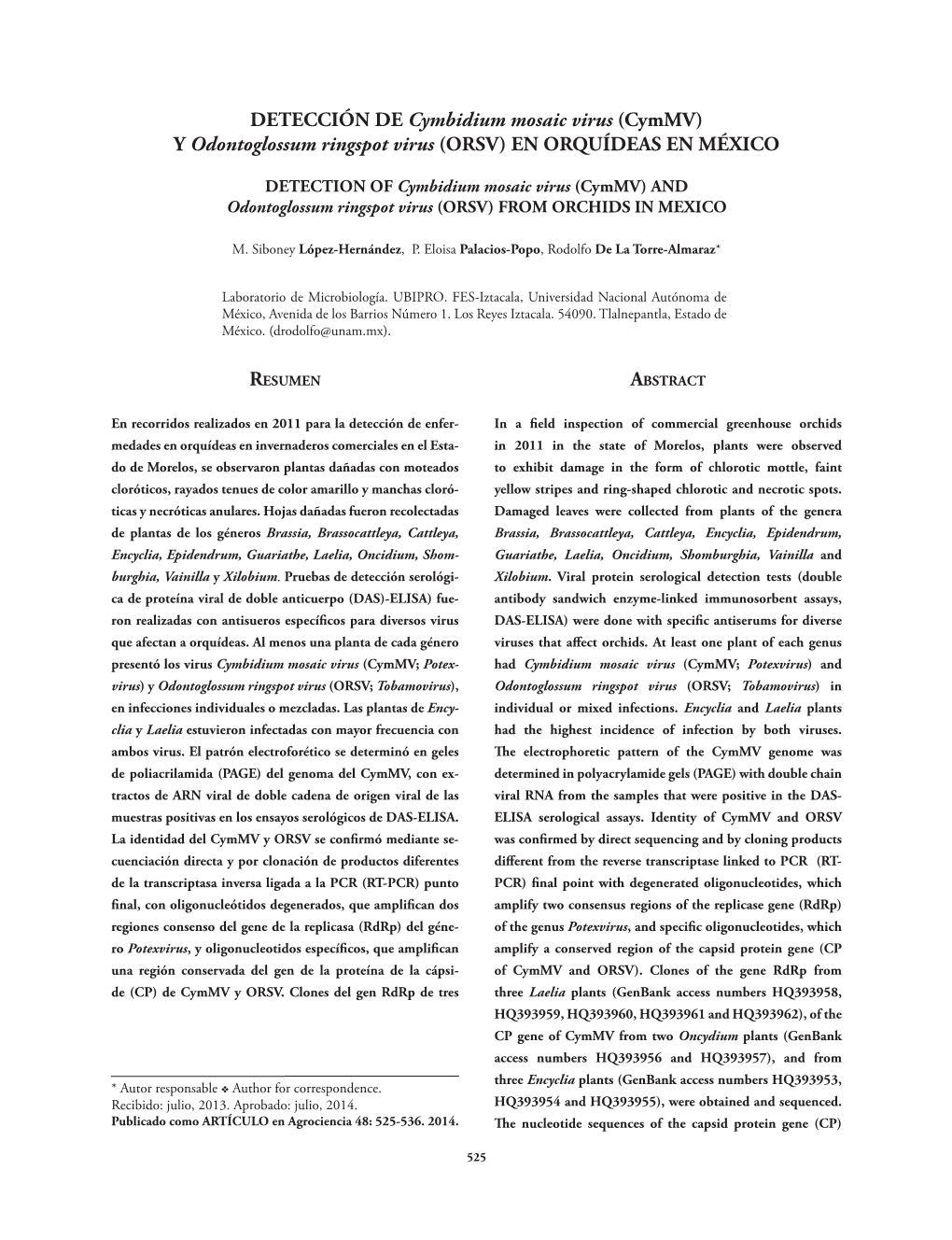 DETECCIÓN DE Cymbidium Mosaic Virus (Cymmv) Y Odontoglossum Ringspot Virus (ORSV) EN ORQUÍDEAS EN MÉXICO