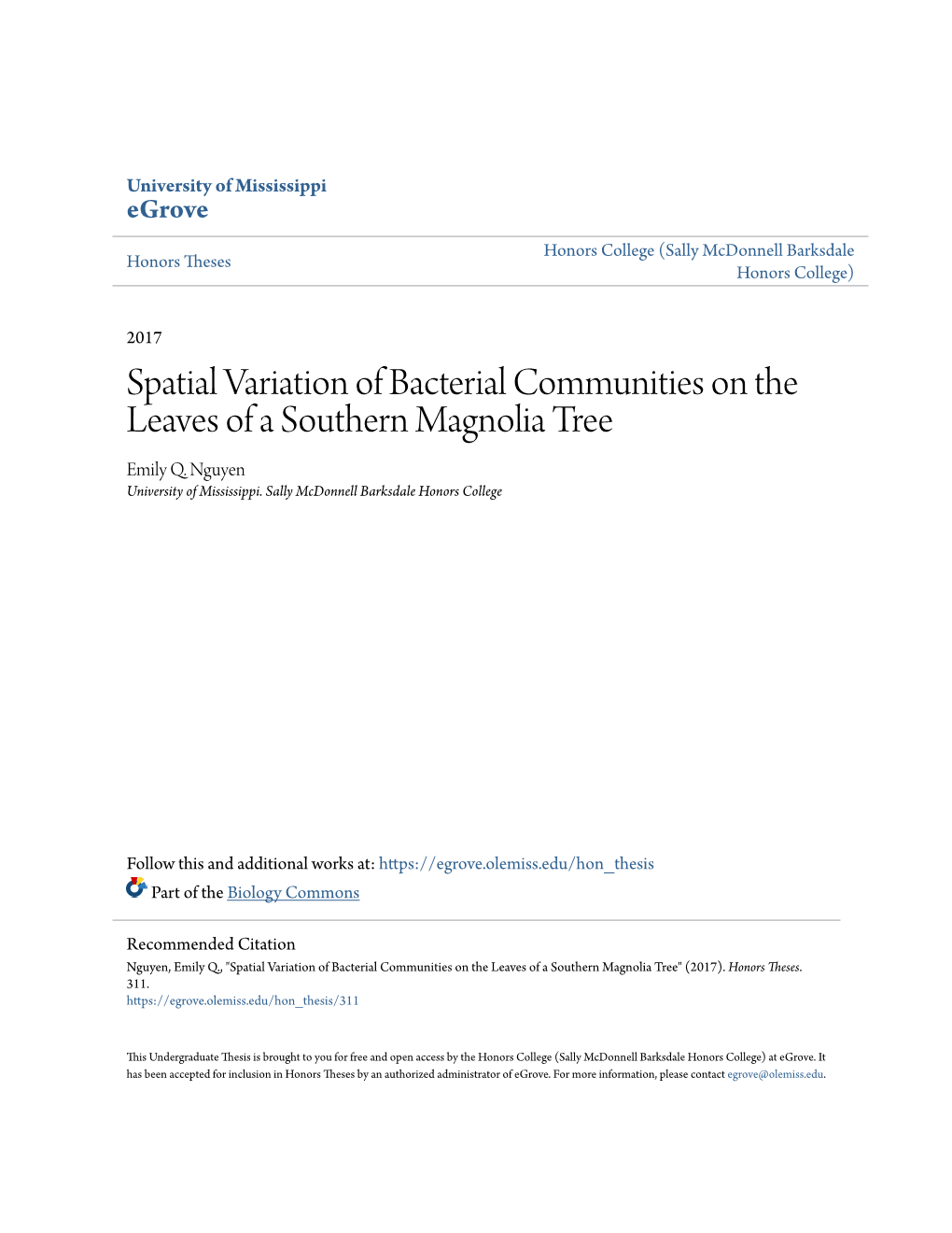 Spatial Variation of Bacterial Communities on the Leaves of a Southern Magnolia Tree Emily Q