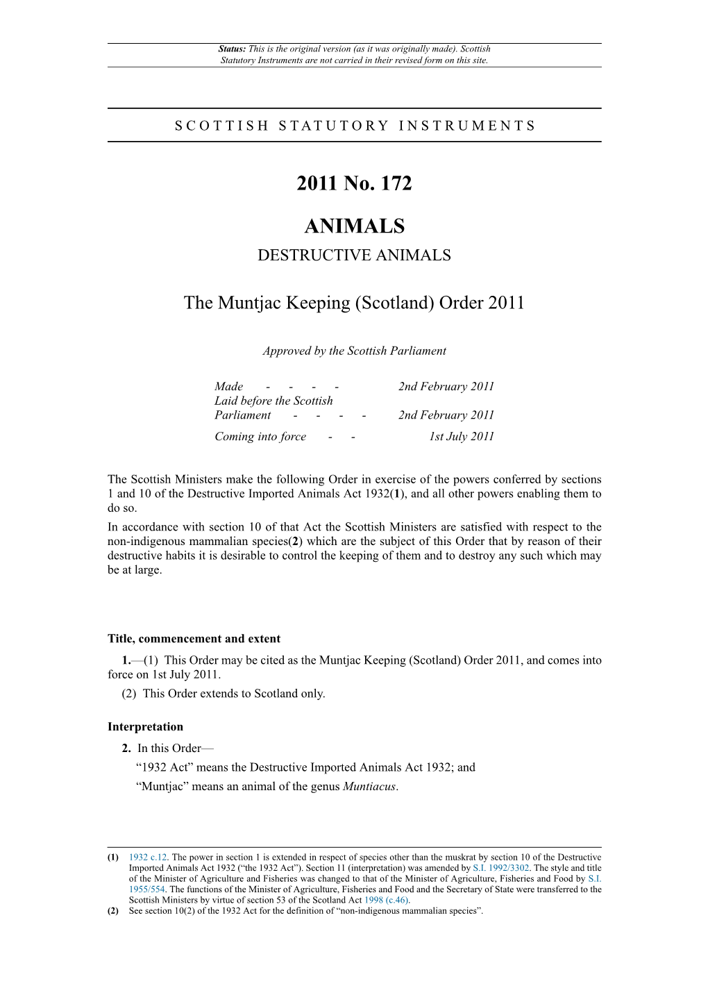 Muntjac Keeping (Scotland) Order 2011