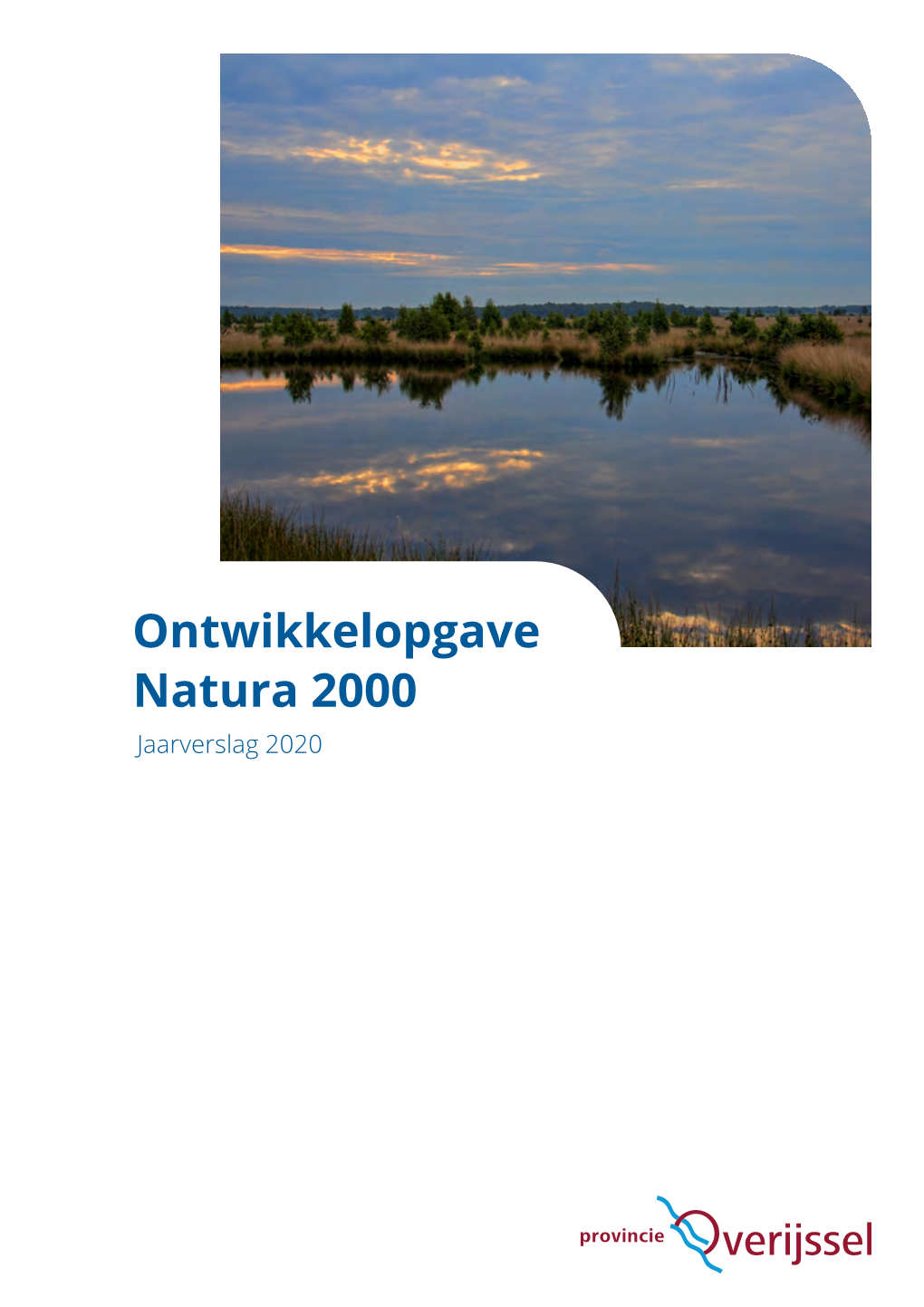 Ontwikkelopgave Natura 2000 Jaarverslag 2020 Voorwoord