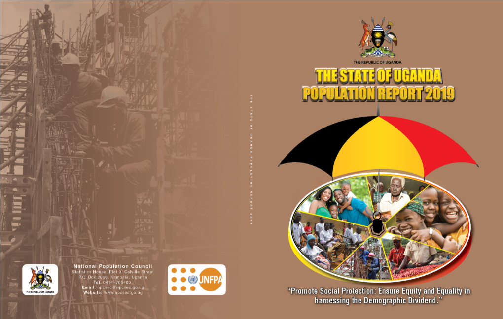 The State of Uganda Population Report 2019 the State of Uganda Population Report 2019 I Foreword