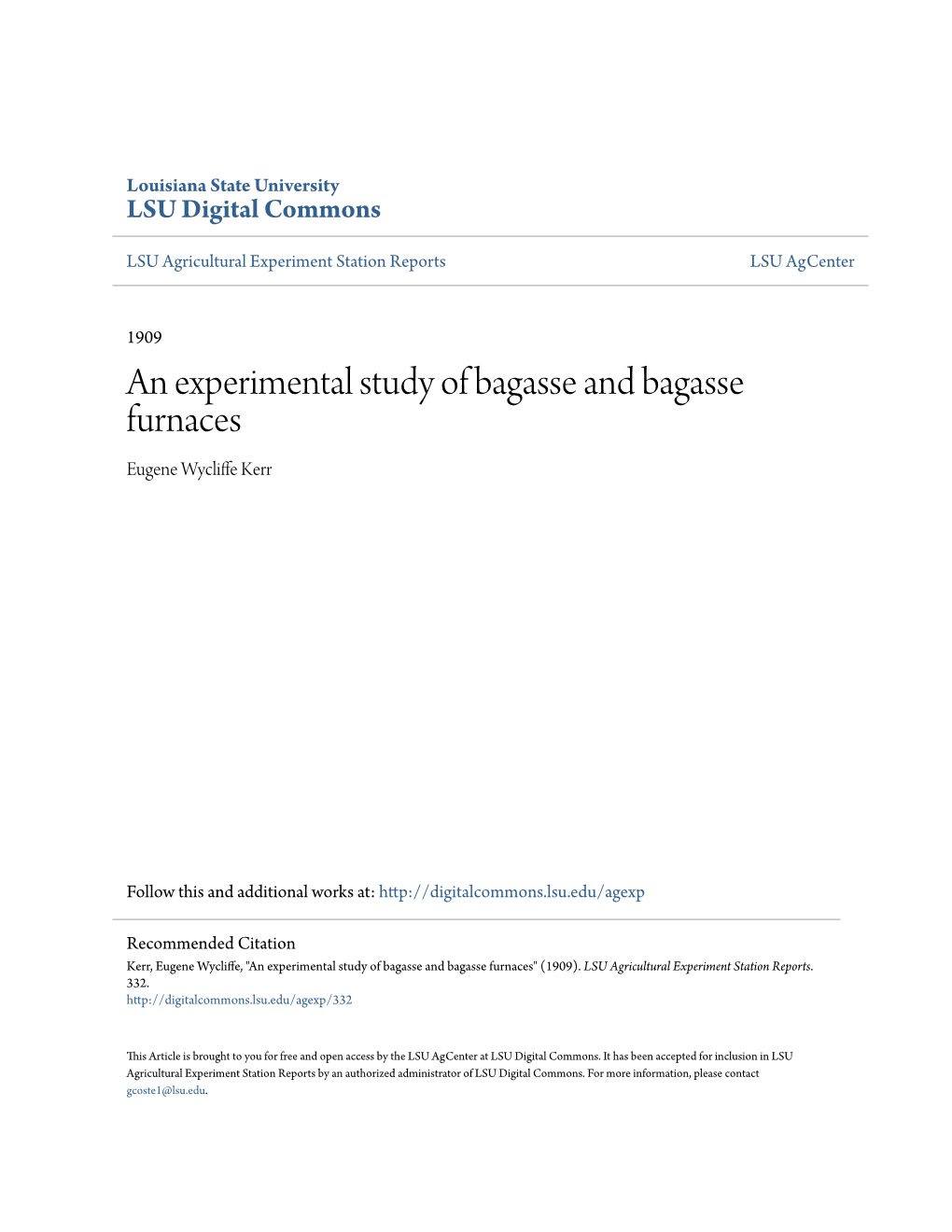 An Experimental Study of Bagasse and Bagasse Furnaces Eugene Wycliffe Kerr
