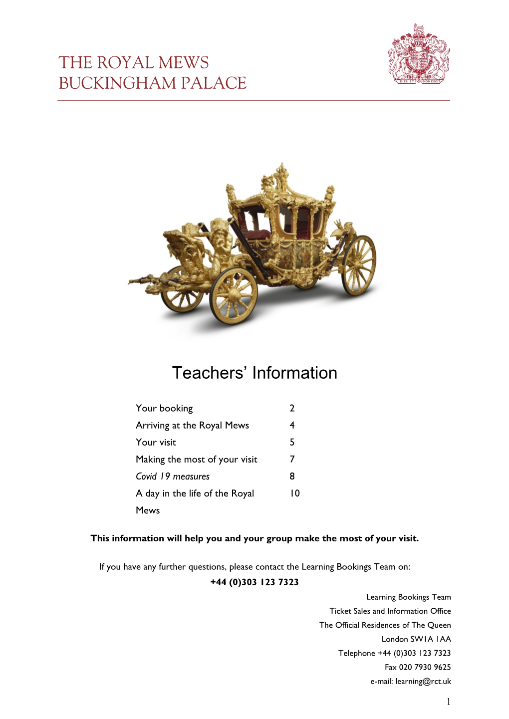 THE ROYAL MEWS BUCKINGHAM PALACE Teachers' Information