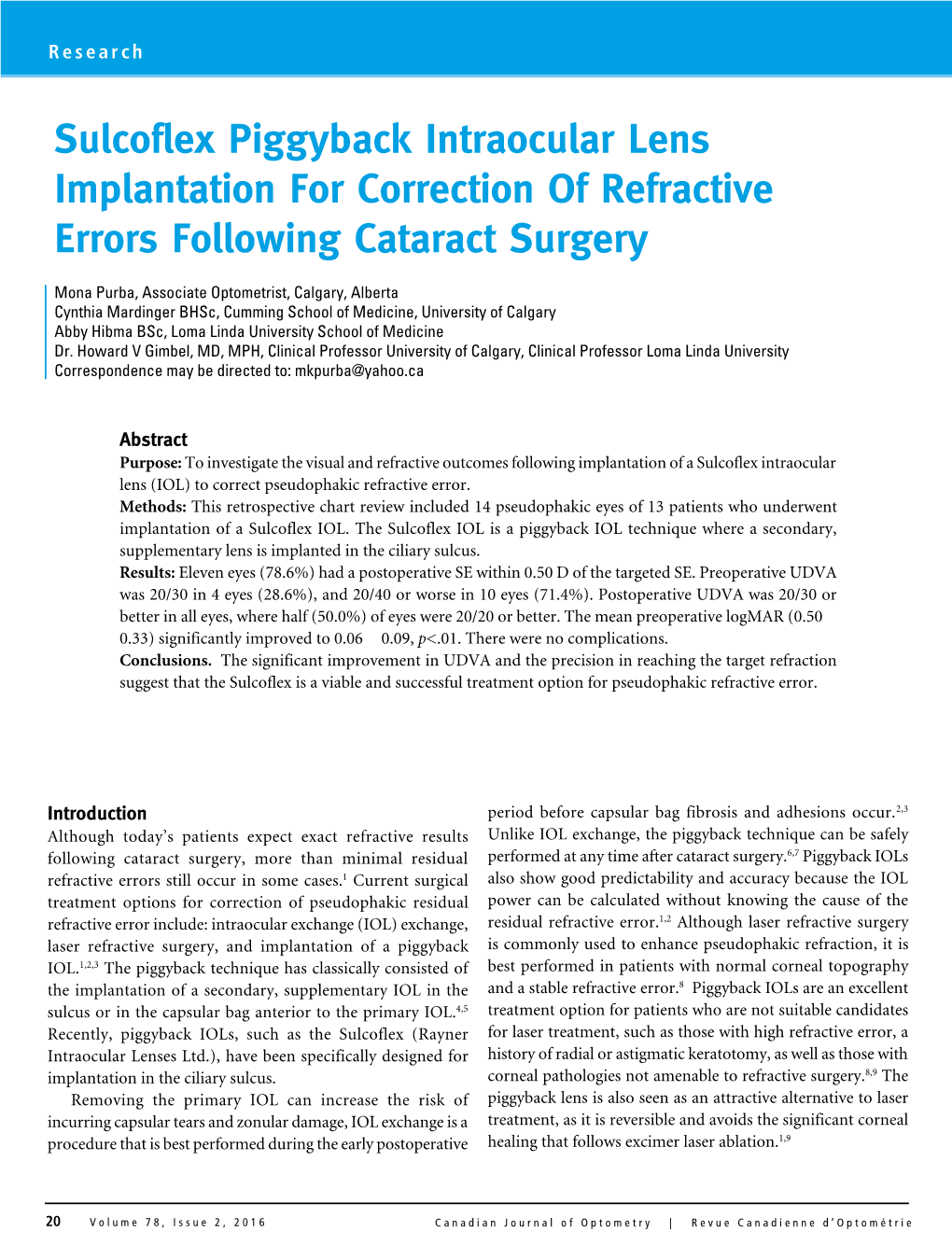 Sulcoflex Piggyback Intraocular Lens Implantation for Correction of Refractive Errors Following Cataract Surgery