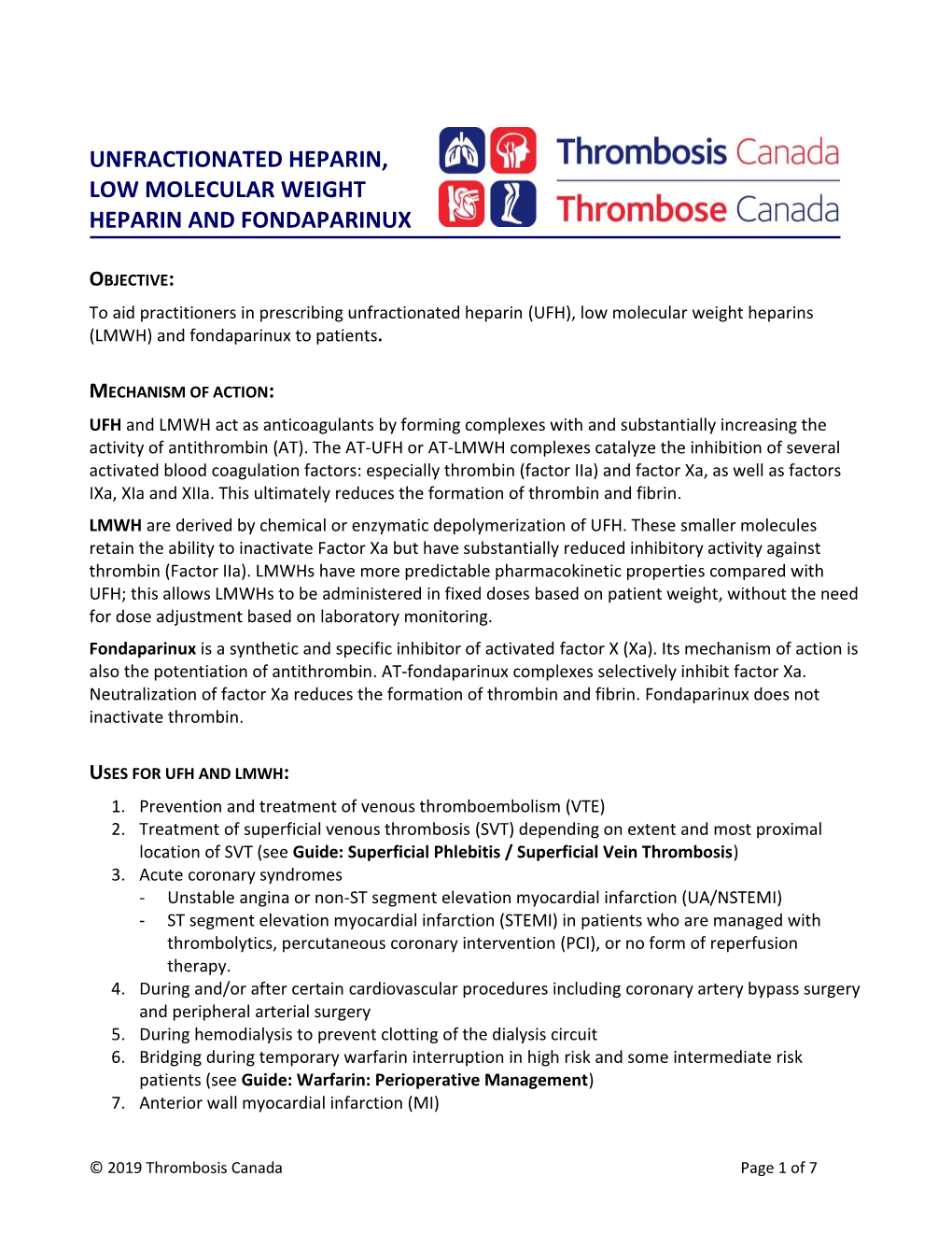 Unfractionated Heparin, LMWH & Fondaparinux