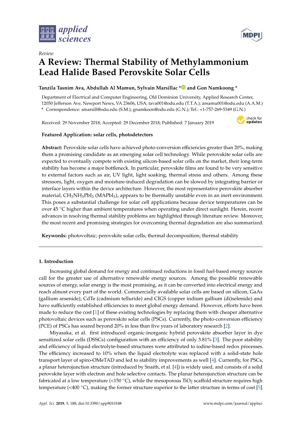 Thermal Stability of Methylammonium Lead Halide Based Perovskite Solar Cells