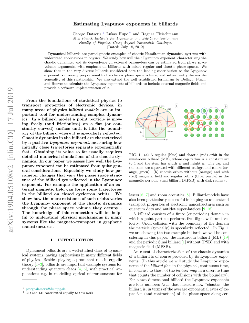 Arxiv:1904.05108V2 [Nlin.CD] 17 Jul 2019 We Are Showing the Two Example Billiards We Will Be Con- Sidering in This Paper: the Mushroom Billiard (MB) [19] I