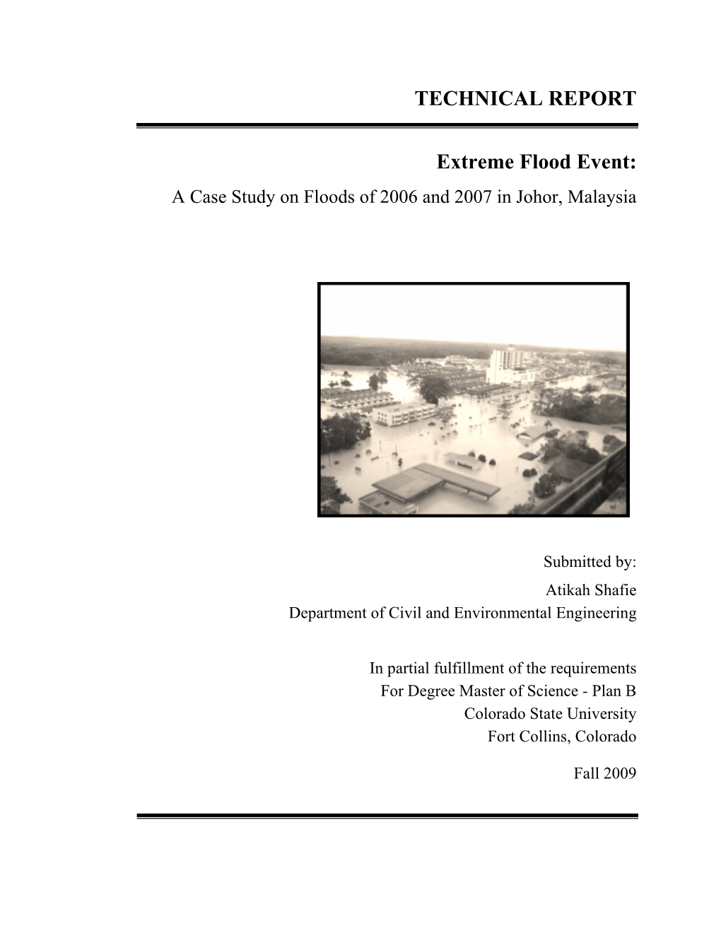 TECHNICAL REPORT Extreme Flood Event