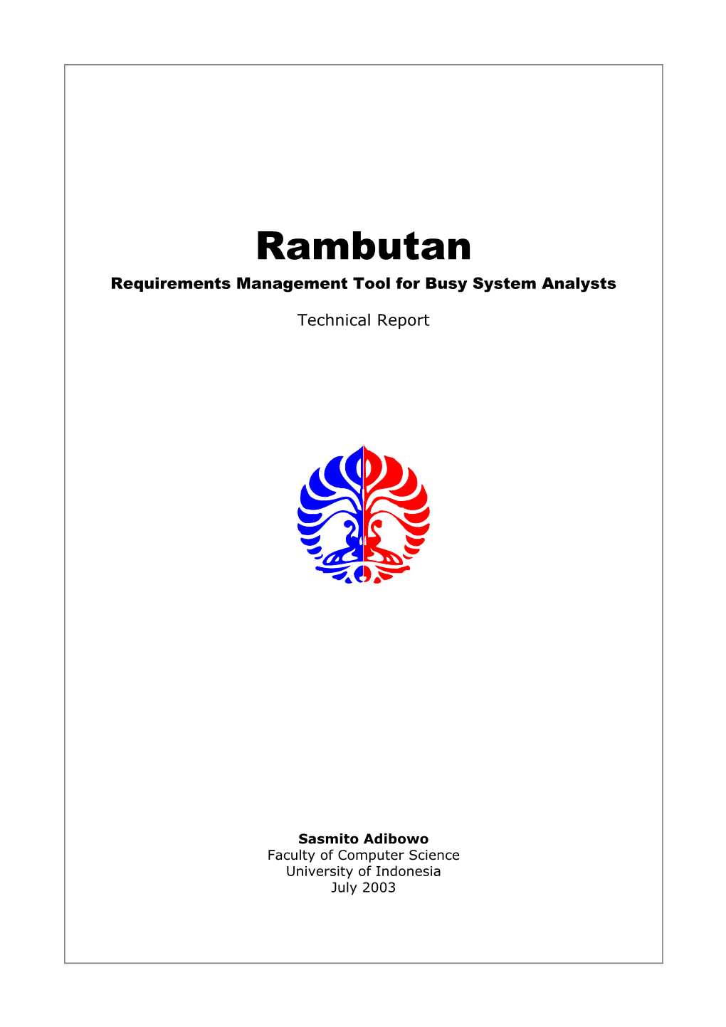 Rambutan Requirements Management Tool for Busy System Analysts