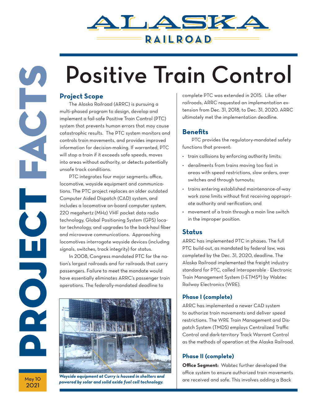 Positive Train Control Project Scope Complete PTC Was Extended in 2015