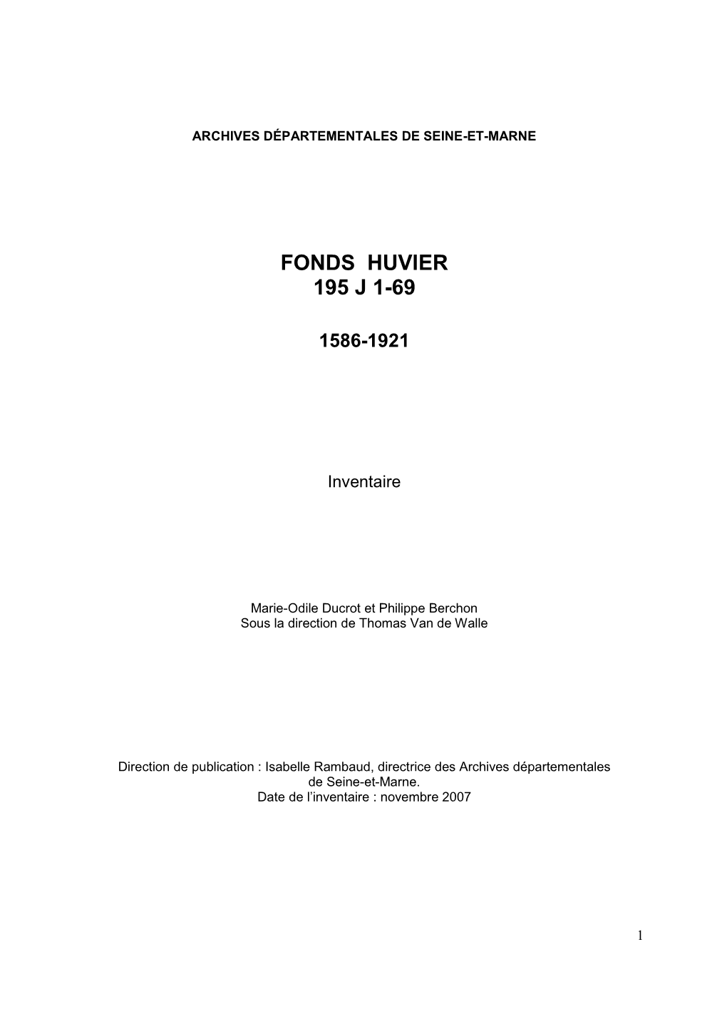 Fonds Huvier 195 J 1-69