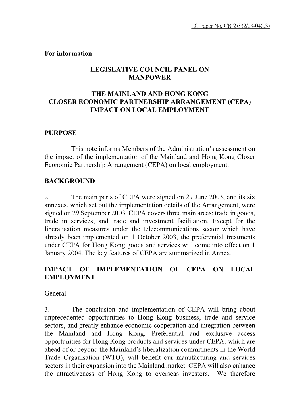 The Mainland and Hong Kong Closer Economic Partnership Arrangement (Cepa) Impact on Local Employment