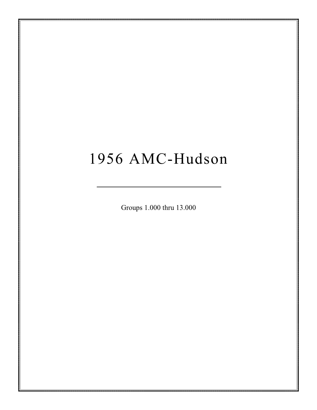 1956 AMC Hudson Body Bulletins