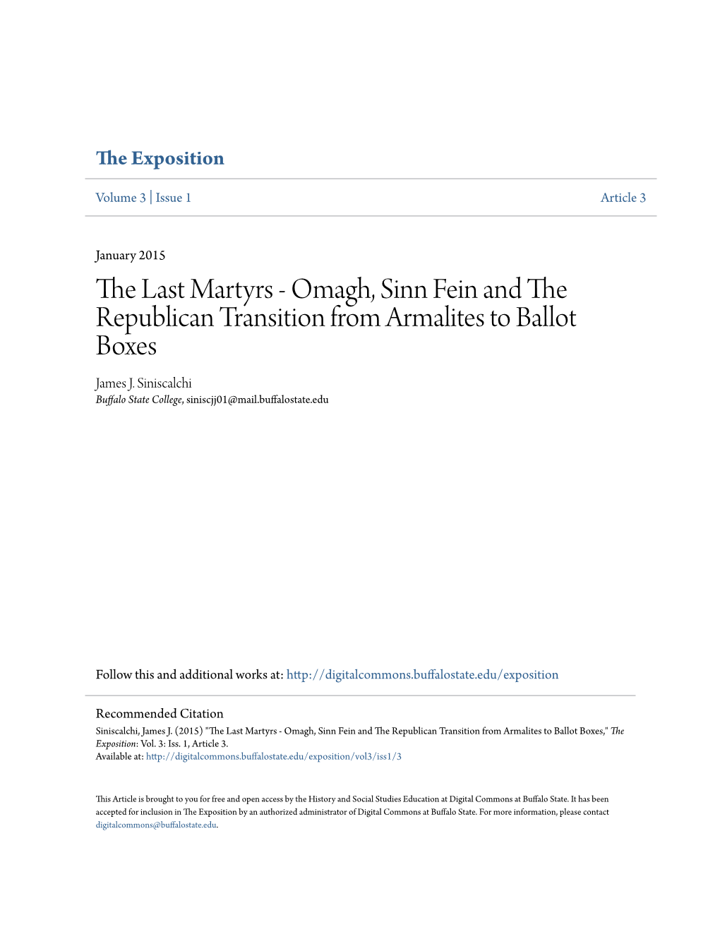 The Last Martyrs - Omagh, Sinn Fein and the Republican Transition from Armalites to Ballot Boxes James J