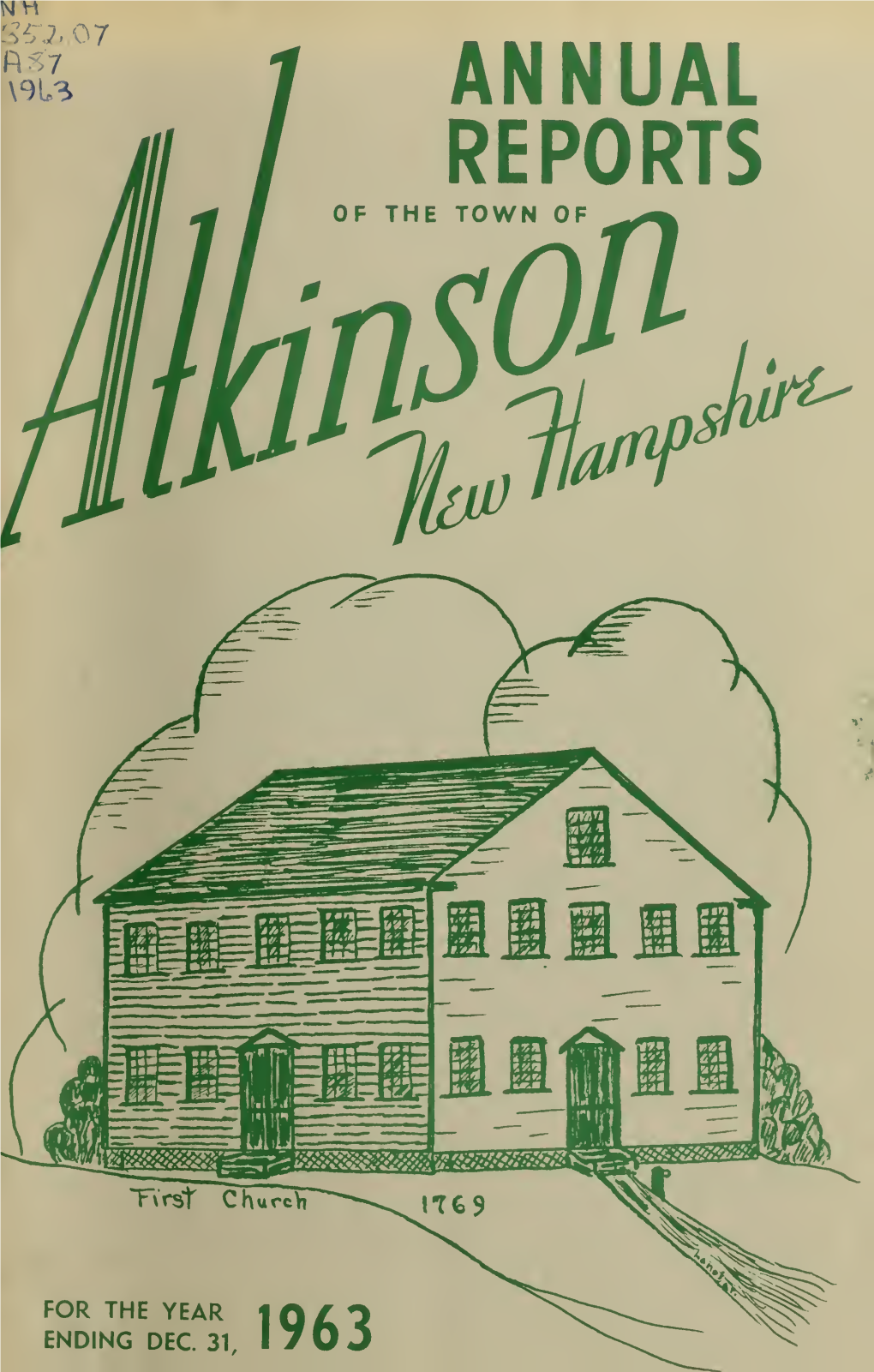Annual Report of the Town of Atkinson, N.H. for the Year Ending December