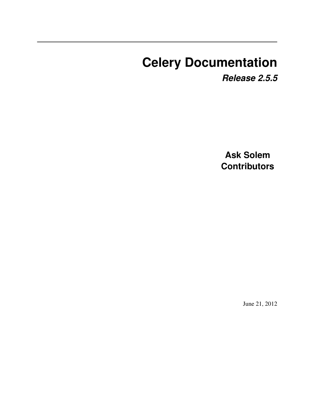 Celery Documentation Release 2.5.5