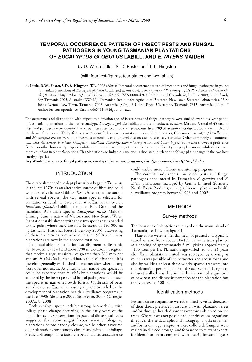 Temporal Occurrence Pattern of Insect Pests and Fungal Pathogens in Young Tasmanian Plantations of Eucalyptus Globulus Labill