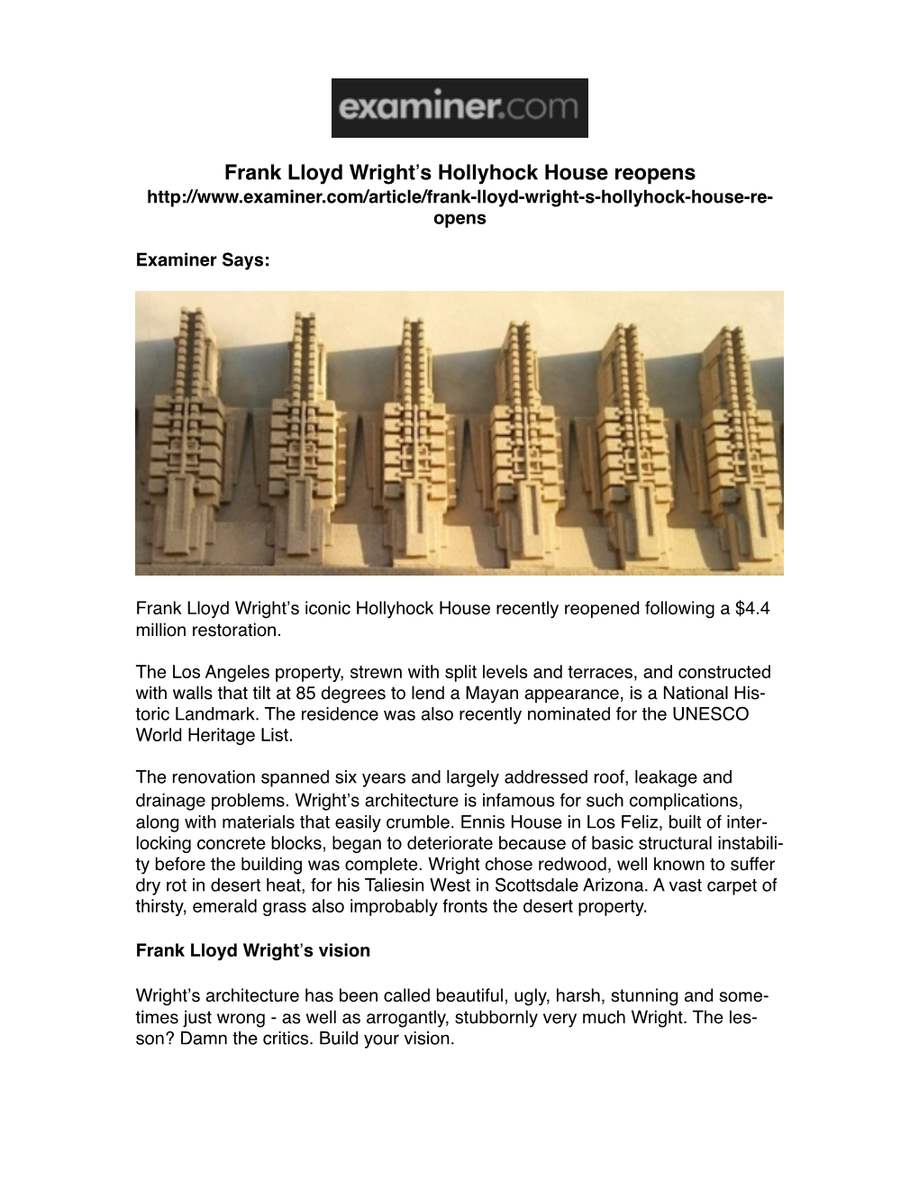 Frank Lloyd Wright's Hollyhock House Reopens