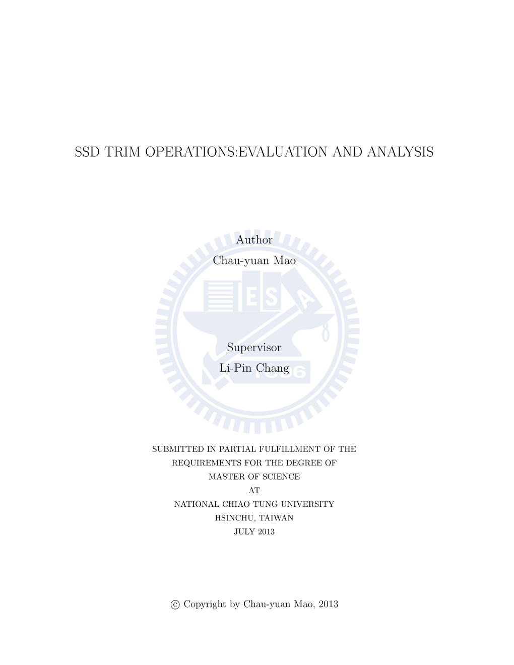 Ssd Trim Operations:Evaluation and Analysis