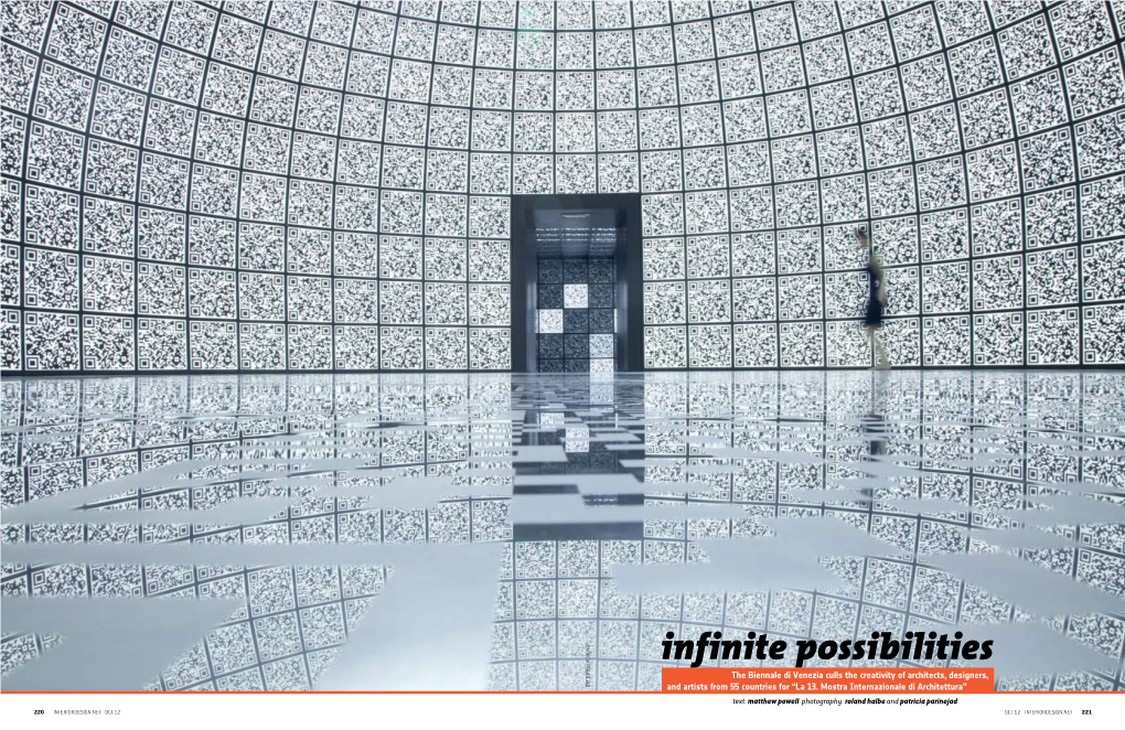 Infinite Possibilities the Biennale Di Venezia Culls the Creativity of Architects, Designers, and Artists from 55 Countries for “La 13