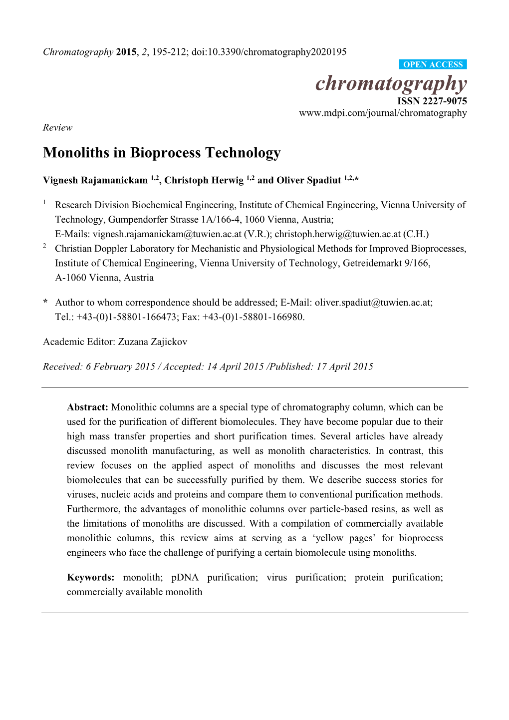 Monoliths in Bioprocess Technology