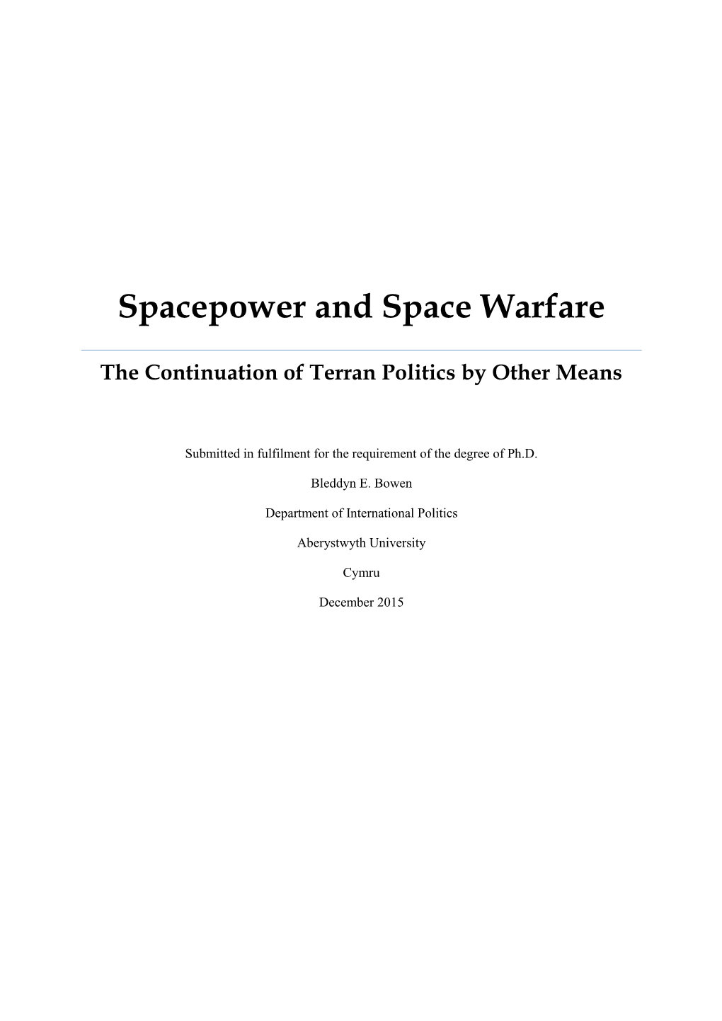 Spacepower and Space Warfare