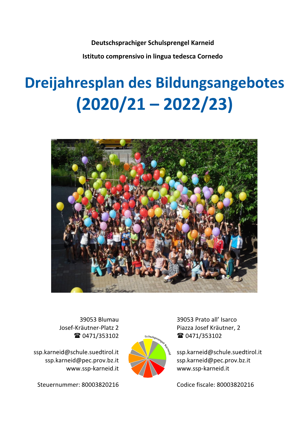 Dreijahresplan Des Bildungsangebotes (2020/21 – 2022/23)