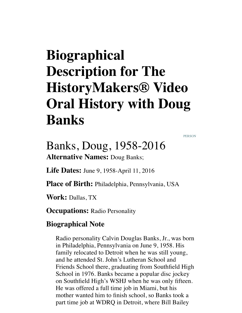 Biographical Description for the Historymakers® Video Oral History with Doug Banks