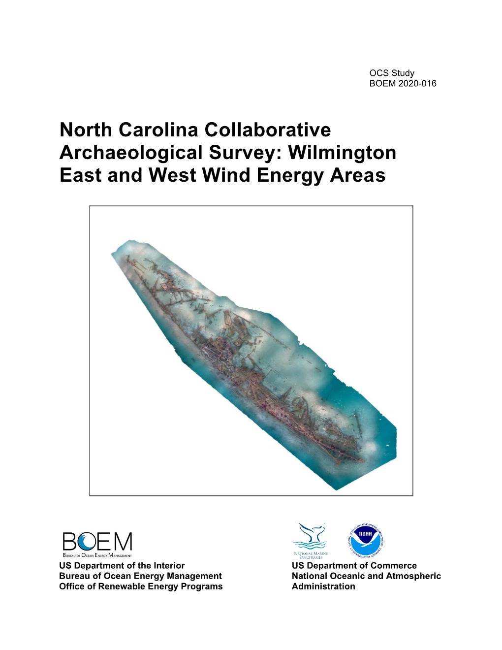 North Carolina Collaborative Archaeological Survey: Wilmington East and West Wind Energy Areas