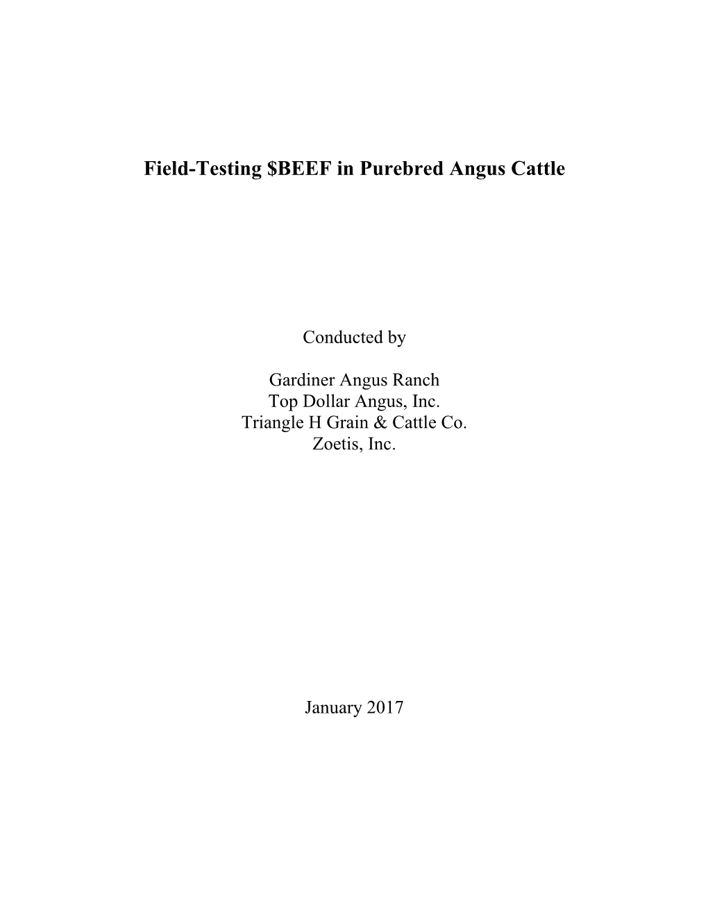 Field-Testing $BEEF in Purebred Angus Cattle