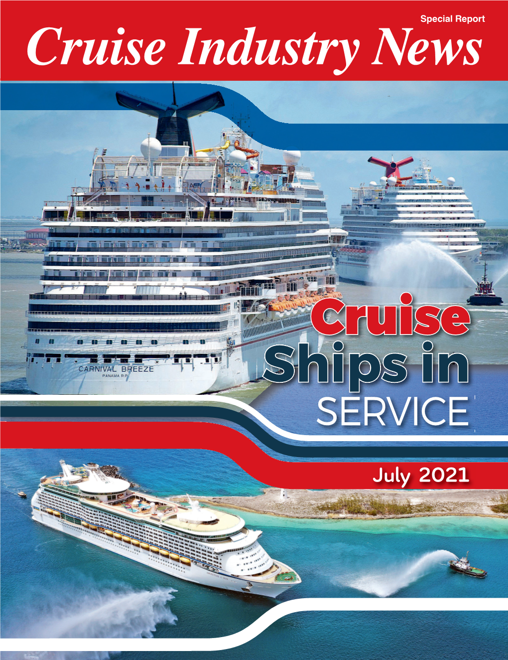 Cruise Ships in Service – July 2021