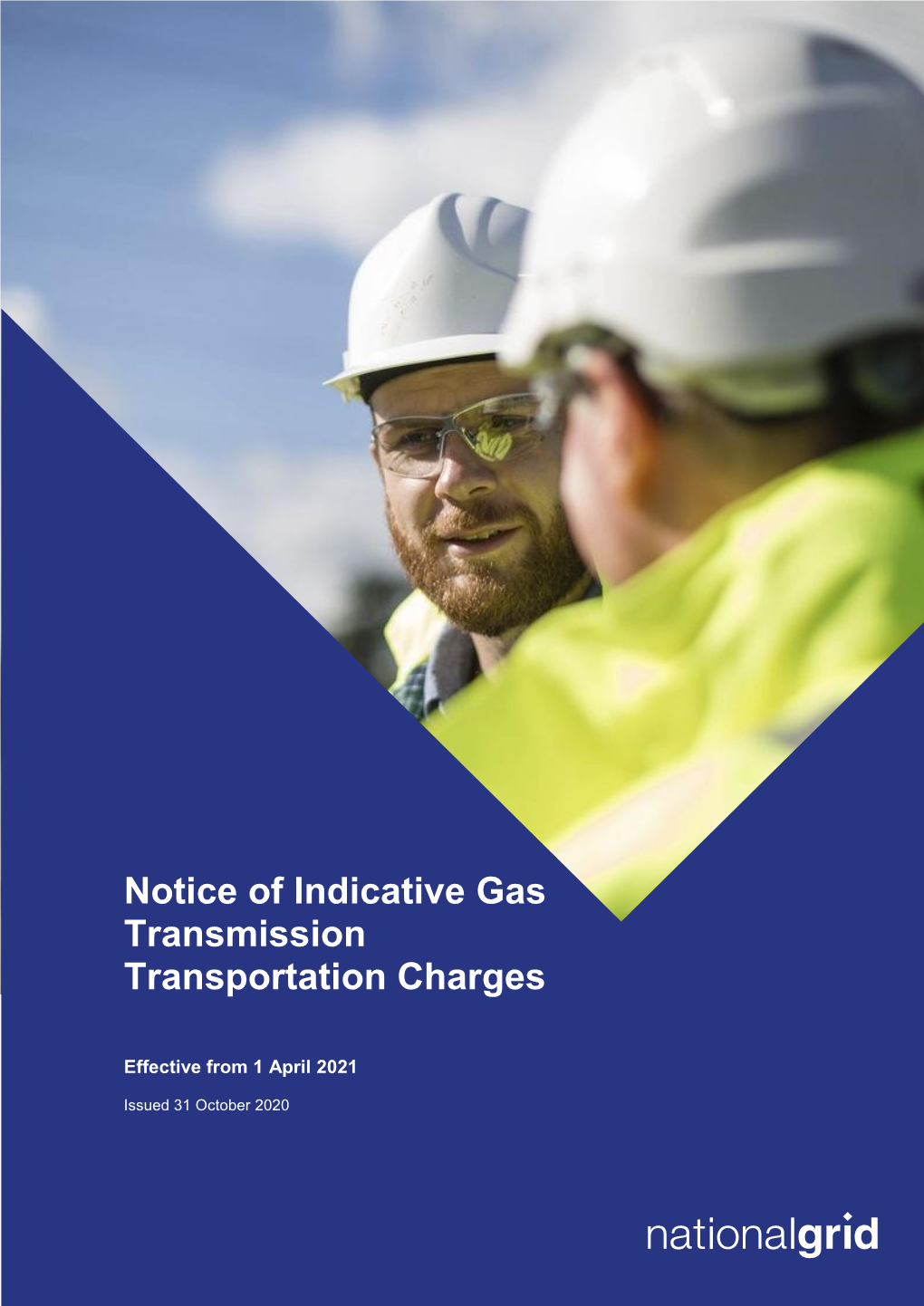 Notice of Indicative Gas Transmission Transportation Charges 1 April 2021