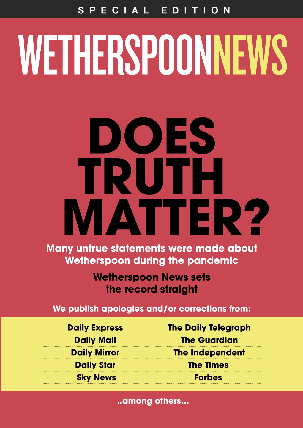 DOES TRUTH MATTER? Many Untrue Statements Were Made About Wetherspoon During the Pandemic Wetherspoon News Sets the Record Straight