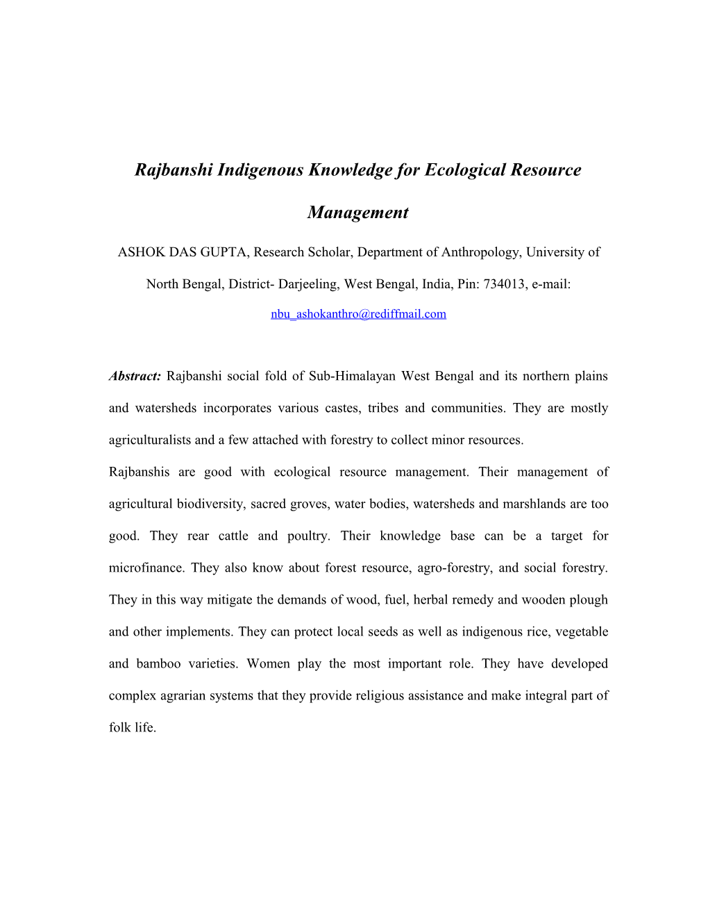 Indigenous Knowledge System in Service to Biodiversity Management: a Special Reference to Major Crop Cultivation by Rajbansi P
